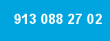 913 088 27 02
